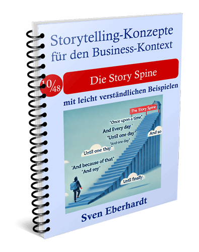 Cover Storytelling-Konzept Die Story Spine (Geschichten-Grundgerüst)